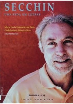 Secchin - Uma vida em letras