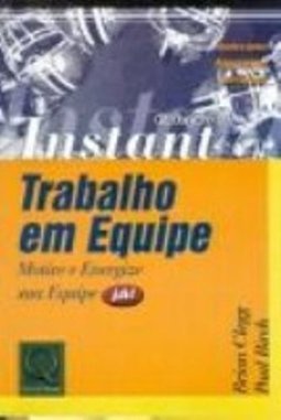 Trabalho em Equipe: Motive e Energize Sua Equipe Já!