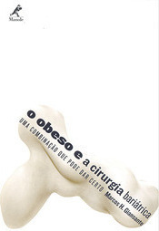 O Obeso e a Cirurgia Bariátrica