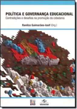 Política e Governança Educacional: Contradições e Desafios na Promoção da Cidadania