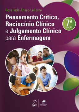 Pensamento crítico, raciocínio clínico e julgamento clínico para enfermagem