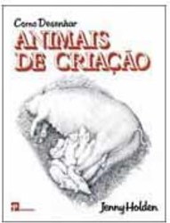 Como Desenhar Animais de Criação - Importado