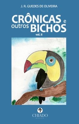 Crônicas e outros bichos