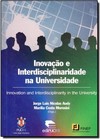 Inovação e Interdisciplinaridade na Universidade