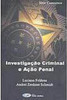 Investigação Criminal e Ação Penal