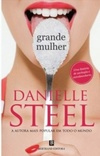 Grande Mulher (Obras de Danielle Steel)
