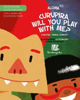 Curupira, will you play with me? # Bilíngue