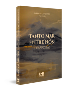 Tanto mar entre nós: diásporas