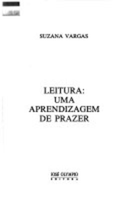 Leitura: uma Aprendizagem de Prazer