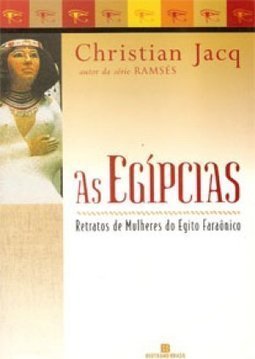 As Egípcias: Retratos de Mulheres do Egito