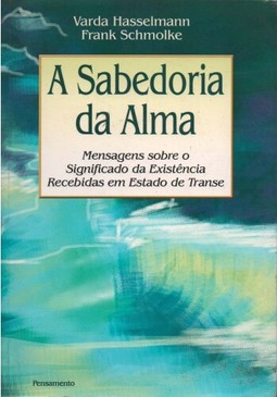 A Sabedoria da Alma