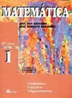 Matemática, 1: Conjuntos, Funções, Trigonometria - 2o.G. - 2 grau