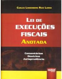 Lei de Execuções Fiscais