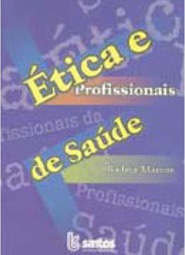 Ética e Profissionais de Saúde