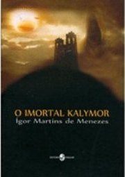 O imortal Kalymor