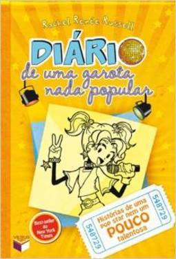 Diário De Uma Garota Nada Popular: Histórias De Uma Pop Star Nem Um Pouco Talentosa - Volume 3 - Rachel Renée Russell