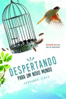 Despertando Para Um Novo Mundo
