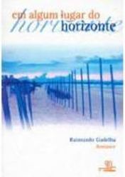 Em Algum Lugar do Horizonte