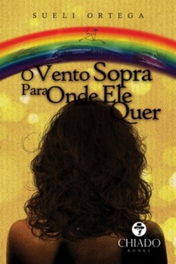 O vento sopra para onde ele quer