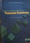 Manual de elaboração e apresentação de trabalhos científicos