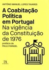 A coabitação política em Portugal na vigência da constituição de 1976
