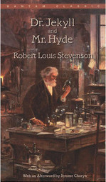 Dr. Jekyll and Mr. Hyde