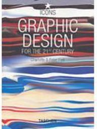 Graphic Design: for the 21st Century - Importado