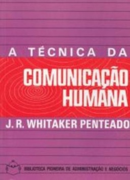 A técnica da comunicação humana