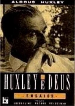 Huxley e Deus: Ensaios