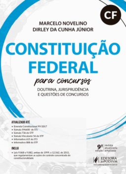 Constituição federal para concursos: doutrina, jurisprudência e questões de concursos
