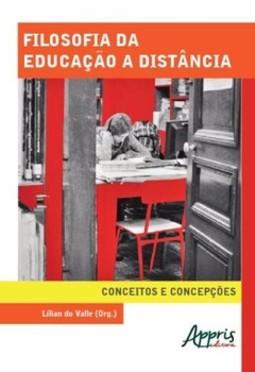 Filosofia da educação a distância: conceitos e concepções