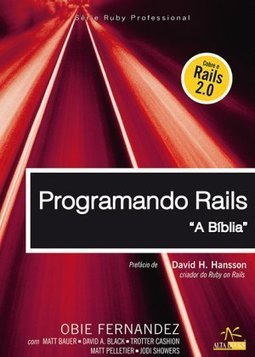 Programando Rails: A Bíblia
