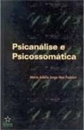 Psicanálise e Psicossomática