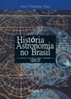 História da Astronomia no Brasil Vol. II