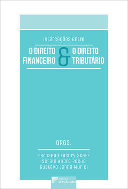 Interseções entre o direito financeiro e o direito tributário