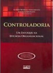 Controladoria: um Enfoque na Eficácia Organizacional