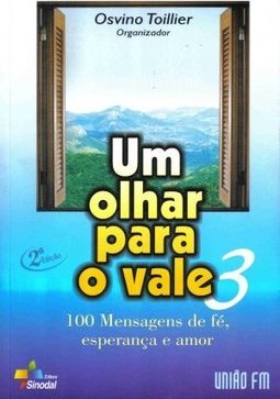 Olhar para o Vale, Um - Vol. 3