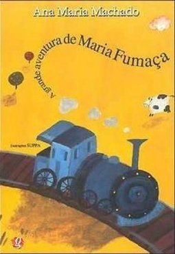 A Grande Aventura de Maria Fumaça