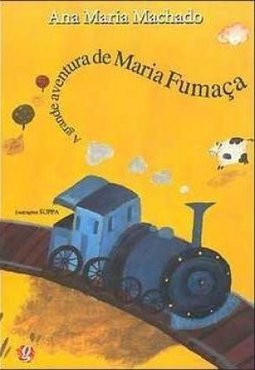 A Grande Aventura de Maria Fumaça