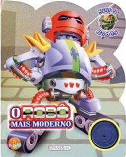 O Robô mais Moderno