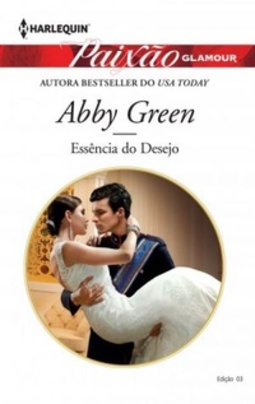 Essência do Desejo (Paixão Glamour #03)