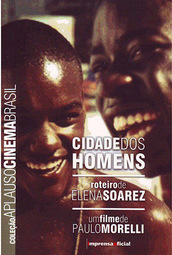 Cidade dos Homens - Coleção Aplausos Cinema Brasil