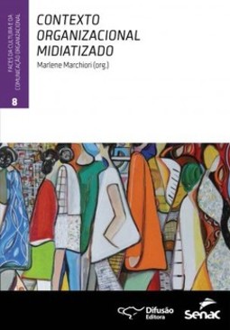 Contexto organizacional midiatizado