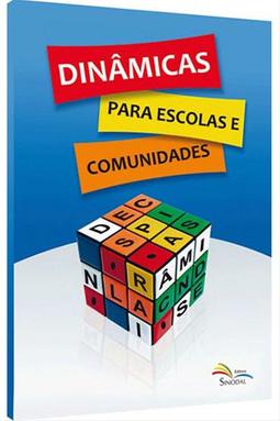 Dinâmicas para Escolas e Comunidades