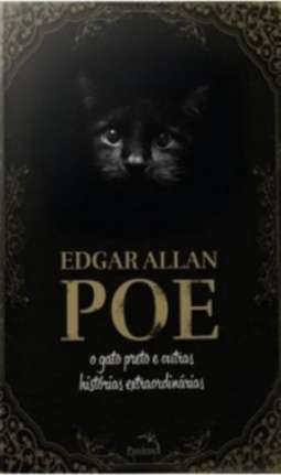 O gato preto e outras histórias extraordinárias (Obras de Edgar Allan Poe #1)