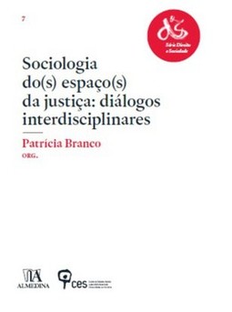 Sociologia do(s) espaço(s) da justiça: diálogos interdisciplinares