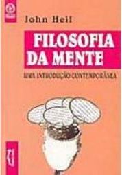 Filosofia da Mente: uma Introdução Contemporânea - Importado