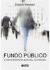Fundo Público e Seguridade Social no Brasil