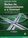 Redes de computadores e a internet: Uma abordagem top-down