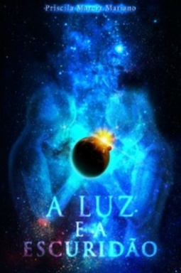 A Luz e a Escuridão